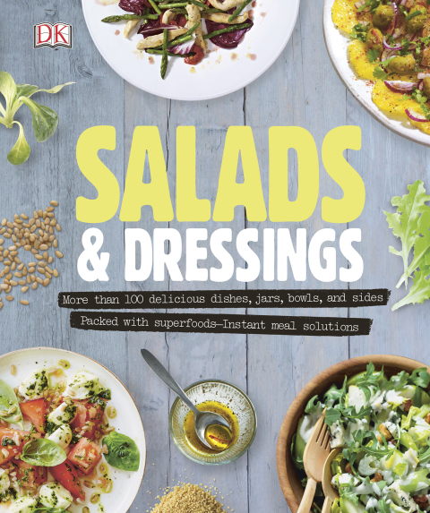Salads and Dressings: Over 100 Delicious Dishes, Jars, Bowls, and Sides - FULL INSTANT DOWNLOAD | PDF DOCX EPUB