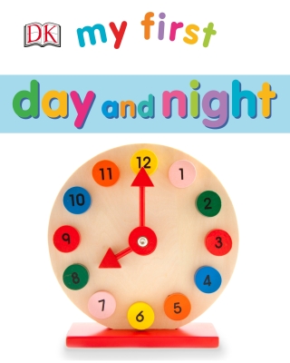 Cover image: My First Day and Night 9781465461421