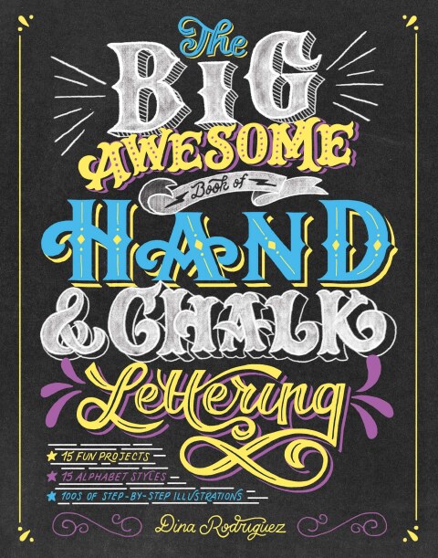 The Big Awesome Book of Hand & Chalk Lettering - FULL INSTANT DOWNLOAD | PDF DOCX EPUB
