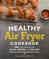 Cover image: Healthy Air Fryer Cookbook 9781465464873