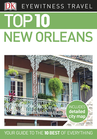 Cover image: DK Eyewitness Top 10 New Orleans 9781465460639
