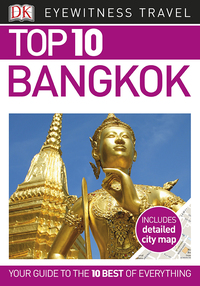 Cover image: DK Eyewitness Top 10 Bangkok 9781465461230
