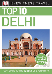 Cover image: DK Eyewitness Top 10 Delhi 9781465461247