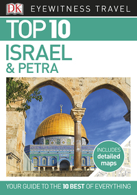 Cover image: DK Eyewitness Top 10 Israel and Petra 9781465461278