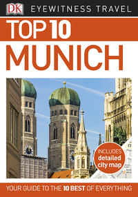 Cover image: DK Eyewitness Top 10 Munich 9781465467805