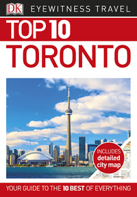 Cover image: DK Eyewitness Top 10 Toronto 9781465467652