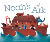 Cover image: Noah's Ark 9781465469991