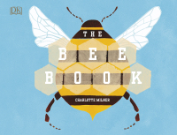Cover image: The Bee Book 9781465465535