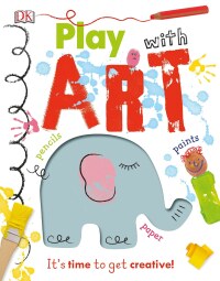 Cover image: Play With Art 9781465466471