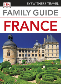 Cover image: Family Guide France 9781465469014