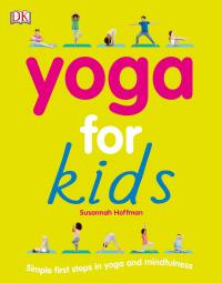 Cover image: Yoga For Kids 9781465475411