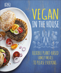Cover image: Vegan in the House 9781465480392