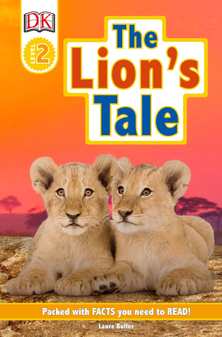 Cover image: DK Readers Level 2: The Lion's Tale 9781465479136