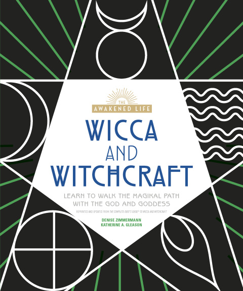 Wicca and Witchcraft: Learn to Walk the Magikal Path with the God and Goddess - FULL INSTANT DOWNLOAD | PDF DOCX EPUB