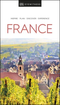 Cover image: DK Eyewitness Travel Guide France 9780241365366