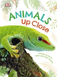 Cover image: Animals Up Close 9781465481566