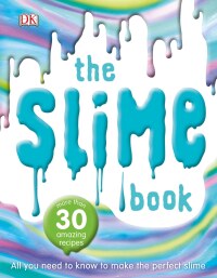 Cover image: The Slime Book 9781465473738