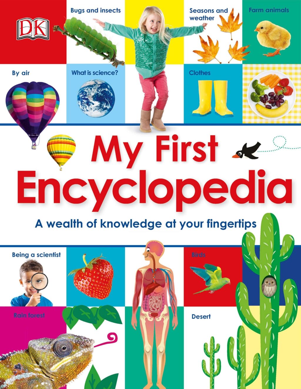 My First Encyclopedia A Wealth of Knowledge at Your Fingertips