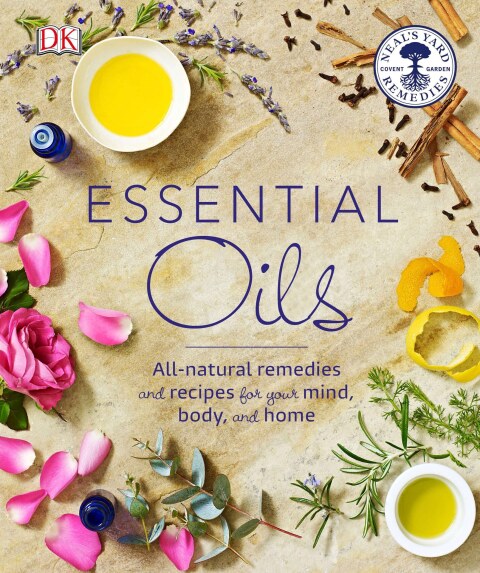 Essential Oils: All-natural remedies and recipes for your mind, body and home - FULL INSTANT DOWNLOAD | PDF DOCX EPUB