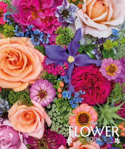 The Flower Book: Let the Beauty of Each Bloom Speak for Itself - FULL INSTANT DOWNLOAD | PDF DOCX EPUB