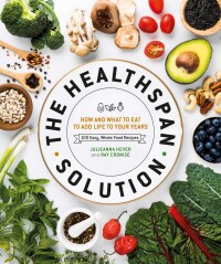 Cover image: The Healthspan Solution 9781465490070