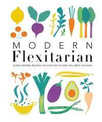 Cover image: Modern Flexitarian 9781465492463