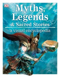Cover image: Myths, Legends, and Sacred Stories 9781465482457