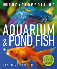 Cover image: Encyclopedia of Aquarium and Pond Fish 9781465480316