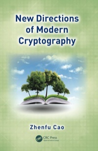 Cover image: New Directions of Modern Cryptography 1st edition 9781466501386