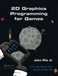 Imagen de portada: 2D Graphics Programming for Games 1st edition 9781466501898
