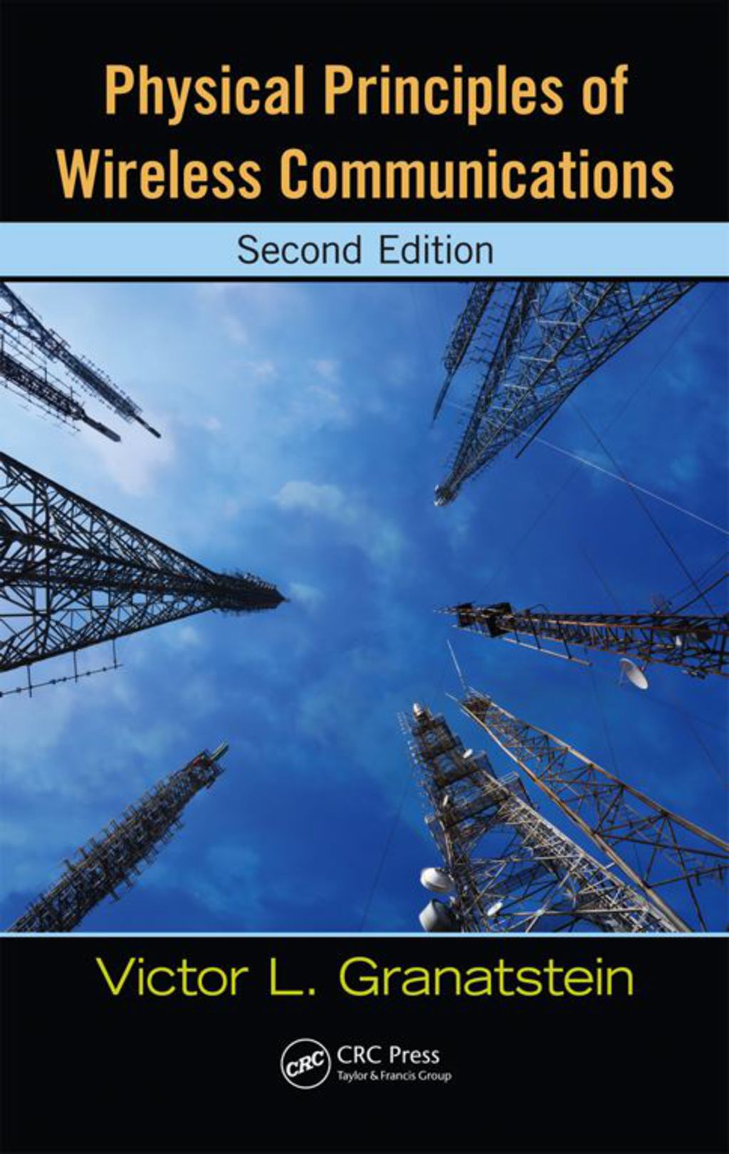 Physical Principles of Wireless Communications 2nd Edition