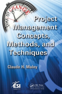 Imagen de portada: Project Management Concepts, Methods, and Techniques 1st edition 9781466502888