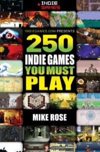 Imagen de portada: 250 Indie Games You Must Play 1st edition 9781138427853