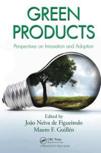 Omslagafbeelding: Green Products 1st edition 9781439854655