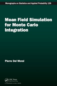 Imagen de portada: Mean Field Simulation for Monte Carlo Integration 1st edition 9781466504059