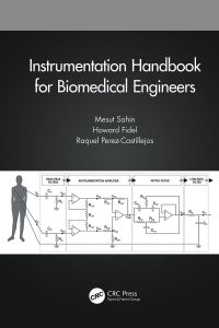 Omslagafbeelding: Instrumentation Handbook for Biomedical Engineers 1st edition 9781466504660