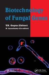 Cover image: Biotechnology of Fungal Genes 1st edition 9781578087877