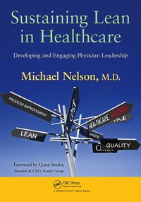 صورة الغلاف: Sustaining Lean in Healthcare 1st edition 9781439840276