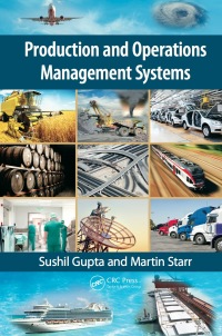 Imagen de portada: Production and Operations Management Systems 1st edition 9781466507333