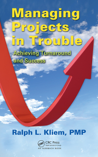 Titelbild: Managing Projects in Trouble 1st edition 9781439852460