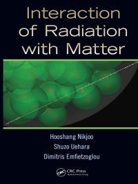 Cover image: Interaction of Radiation with Matter 1st edition 9780367866020