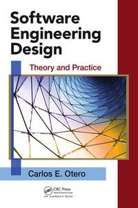 Cover image: Software Engineering Design 1st edition 9781439851685