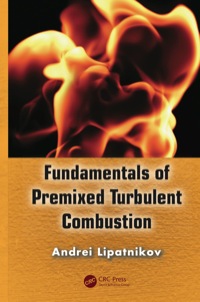 Imagen de portada: Fundamentals of Premixed Turbulent Combustion 1st edition 9781138074415