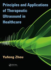 صورة الغلاف: Principles and Applications of Therapeutic Ultrasound in Healthcare 1st edition 9780367658663