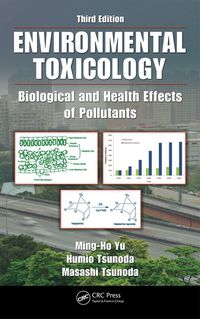 表紙画像: Environmental Toxicology 3rd edition 9781439840382