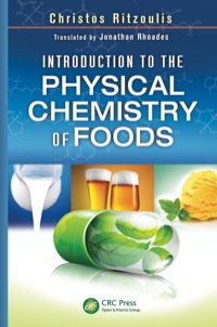 Titelbild: Introduction to the Physical Chemistry of Foods 1st edition 9781466511750