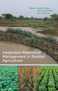 صورة الغلاف: Integrated Watershed Management in Rainfed Agriculture 1st edition 9781138117792