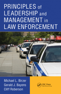 Omslagafbeelding: Principles of Leadership and Management in Law Enforcement 1st edition 9781439880340