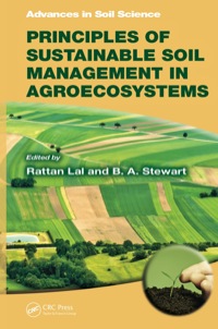 Cover image: Principles of Sustainable Soil Management in Agroecosystems 1st edition 9781138627253