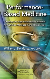 Cover image: Performance-Based Medicine 1st edition 9781439812884